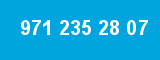 971 235 28 07